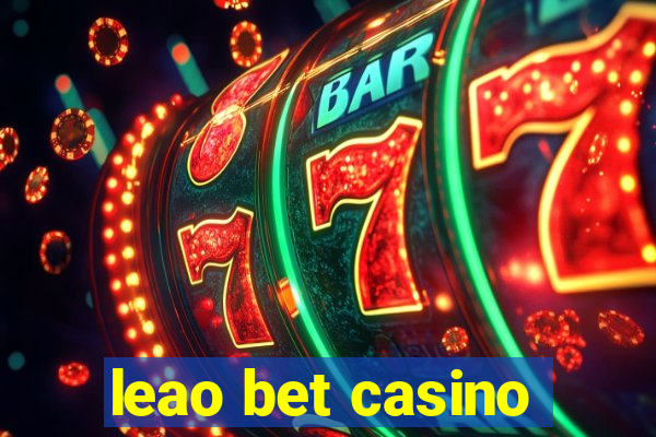 leao bet casino